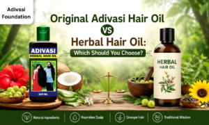 Original Adivasi Hair Oil vs Herbal Hair Oil